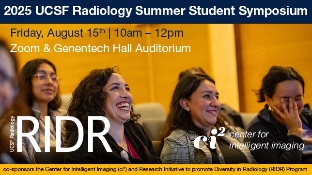 2025 UCSF Radiology Summer Student Symposium